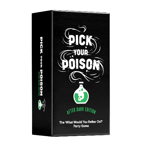 Pick Your Poison Card Game: The “What Would You Rather Do?” Game