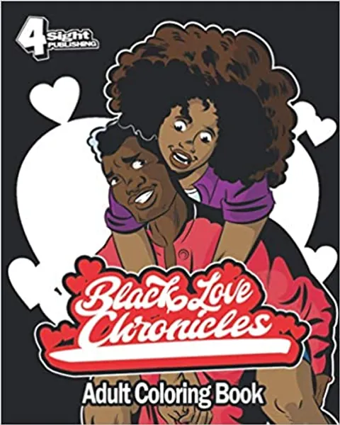 Black Love Chronicles: Adult Coloring