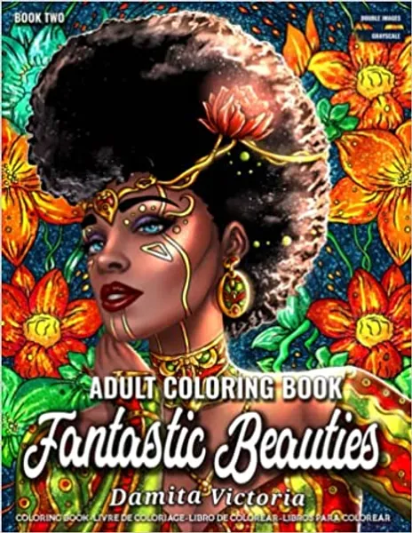 Adult Coloring Book | Fantastic Beauties Book 2: Women Coloring Book for Adults Featuring a Wonderful Coloring Pages for Adults Relaxation