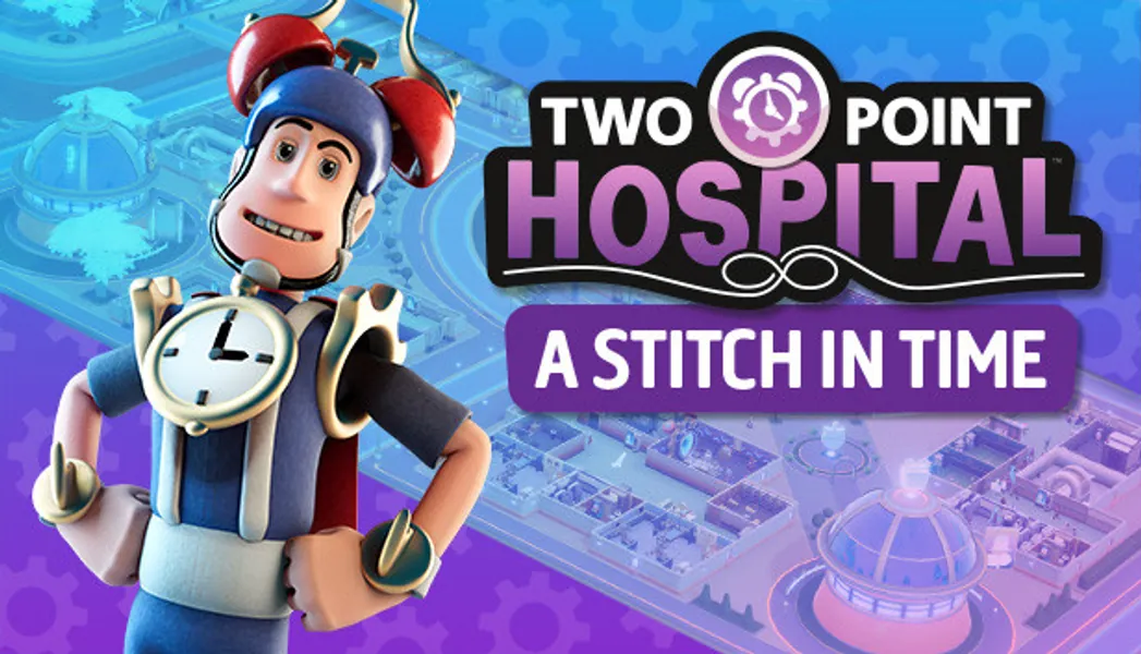 Two Point Hospital: A Stitch in Time on Steam