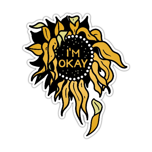 I'm Okay Sunflower Sticker | Default Title