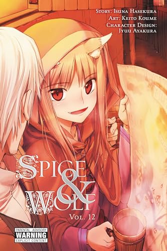 Spice and Wolf, Vol. 12 - manga (Spice and Wolf (manga), 12) (Volume 12)