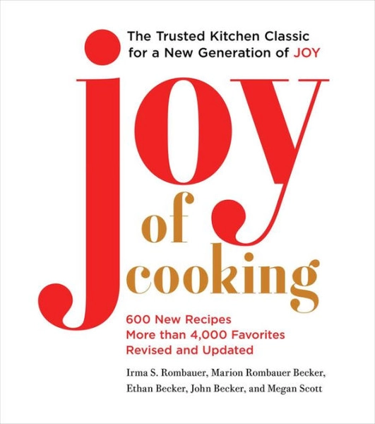 Joy of Cooking: 2019 Edition Fully Revised and Updated|Hardcover