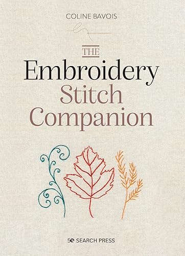 The Embroidery Stitch Companion (The Companion Series)