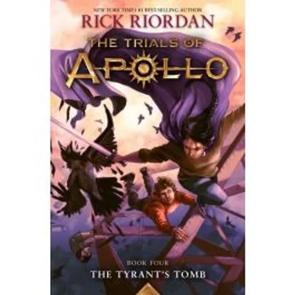 The Tyrant's Tomb: The Trials of Apollo, Book 4 (Paperback)