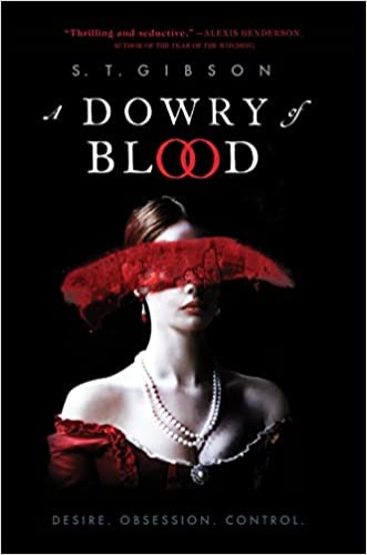 A Dowry of Blood - Hardcover