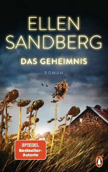 Das Geheimnis: Roman - Der neue SPIEGEL-Bestseller von der Meisterin der psychologischen Spannung