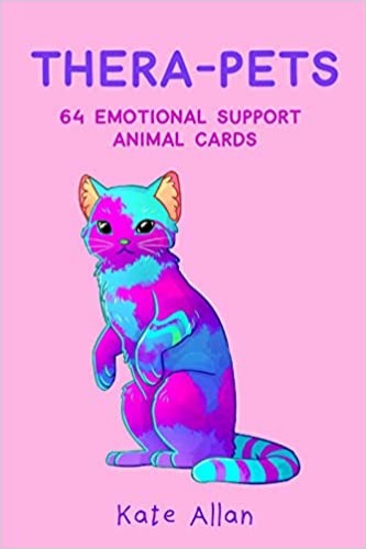 Thera-pets: 64 Emotional Support Animal Cards (Self-Esteem, Affirmations, Help with Anxiety, Worry and Stress, and for Fans of You Can Do All Things) - Cards