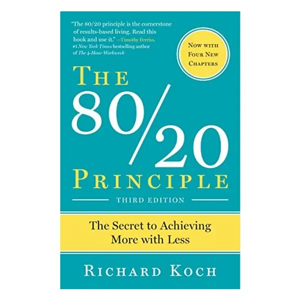 
                            The 80/20 Principle, Expanded and Updated: The Secret to Achieving More with Less
                        