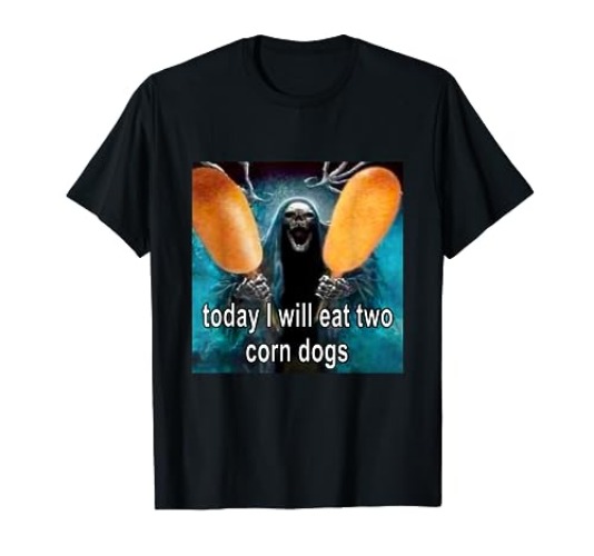 Today I Will Eat Two Corn Dogs Meme T-Shirt - Men - Red Heather - XX-Large