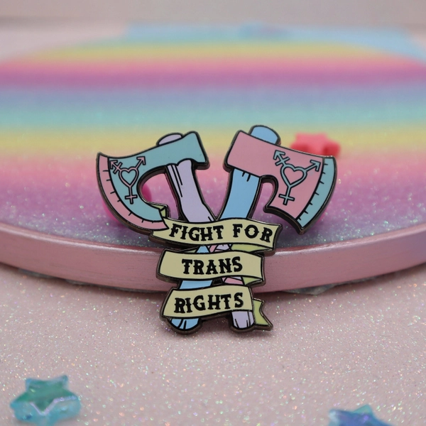 Fight For Trans Rights Enamel Pin