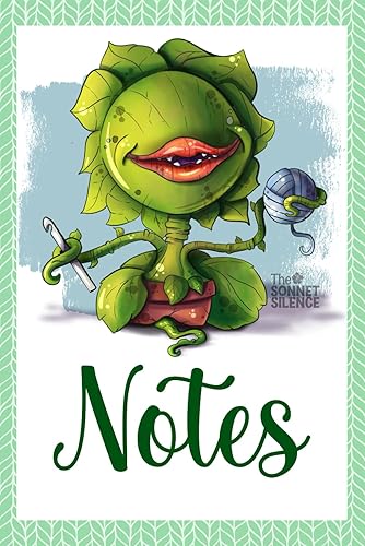 Notes: Hungry Plant Edition by TheSonnetSilence!