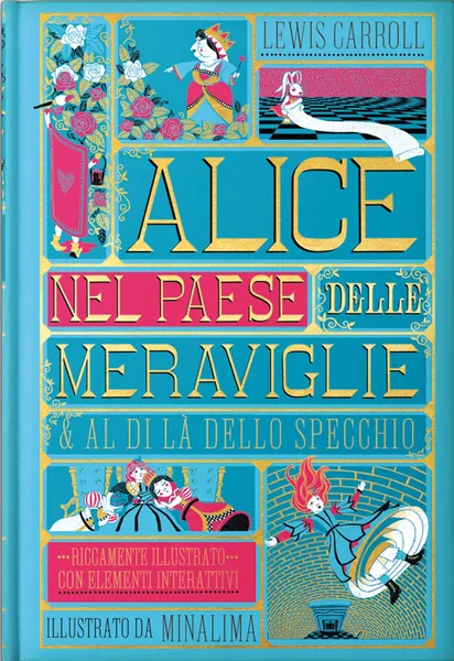 Alice nel paese delle meraviglie-Al di là dello specchio. Ediz. integrale