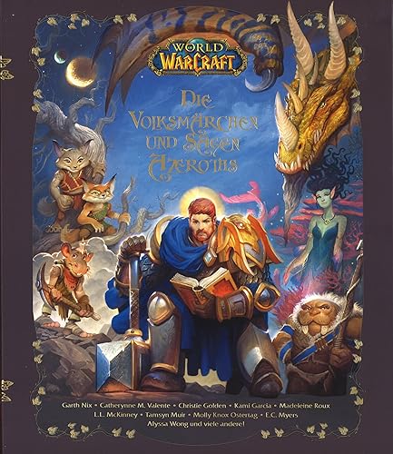 World of Warcraft: Die Volksmärchen und Sagen Azeroths