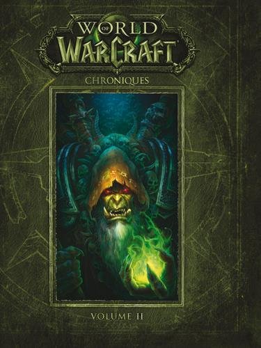 World of Warcraft : Chroniques volume 2