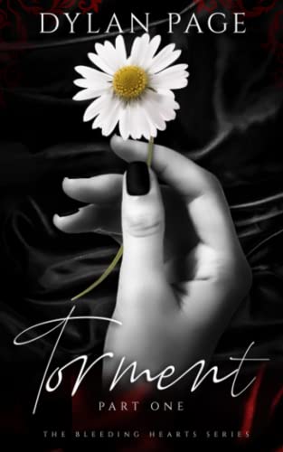 Torment: Part One (The Bleeding Hearts Series)