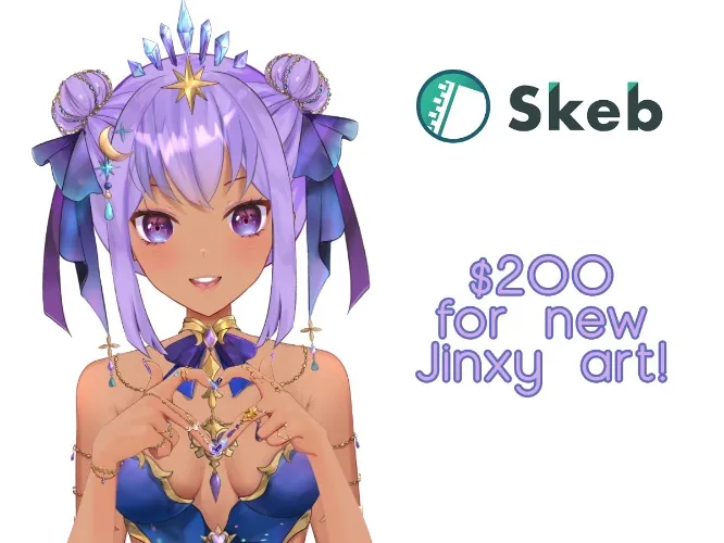$200 for New Jinxy Art!