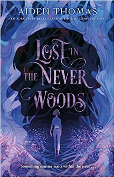 Lost in the Never Woods - 