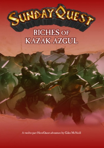 SundayQuest: Riches of Karak Azgul