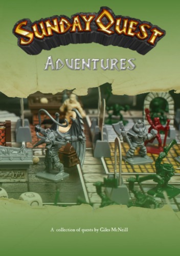 SundayQuest Adventures: Volume 6