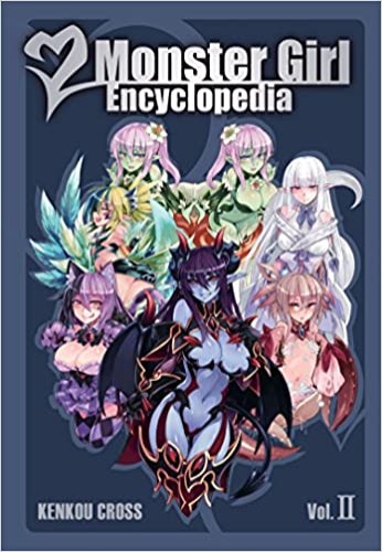Monster Girl Encyclopedia II - Hardcover