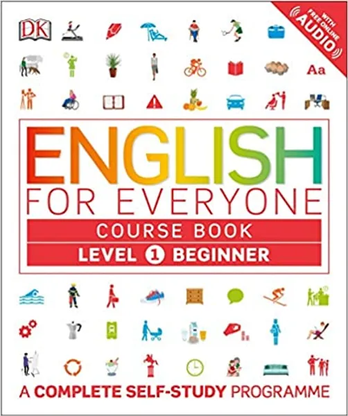 English for Everyone Course Book Level 1 Beginner: A Complete Self-Study Programme