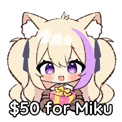 $50USD for Miku Fund