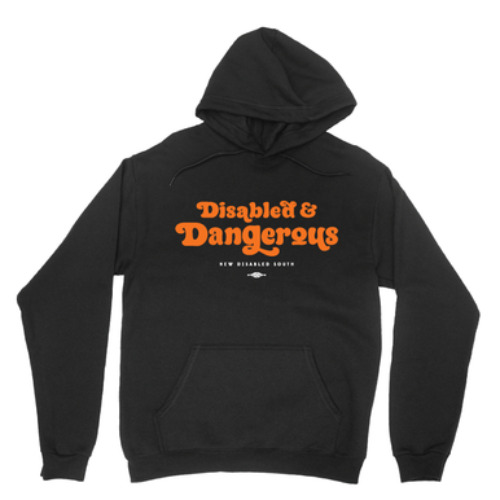 Disabled & Dangerous (Black Pullover Hoodie)