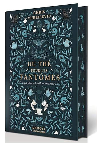 Du thé pour les fantômes: Édition reliée