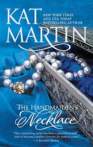 Kat Martin - The Handmaiden's Necklace 