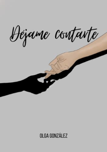 Déjame contarte (Spanish Edition)