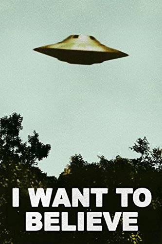 Laminated I Want to Believe Poster UFO Artwork Alien TV Retro 90s Poster Wall Decor Movie Poster The Truth is Out There I Believe Poster All Seasons Horror Movie Large Dry Erase Sign 36x54 - Tv Show Version | 2907 12x18