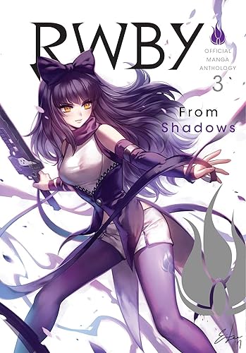 RWBY: Official Manga Anthology, Vol. 3: From Shadows (Volume 3)