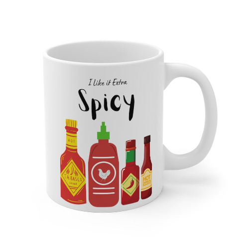 I like it Extra Spicy Hot Sauce Mug - 11oz