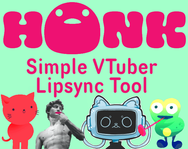 HONK: VTuber Lipsync Suite by DreamToaster