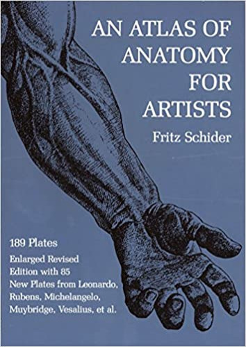 An Atlas of Anatomy for Artists (Dover Anatomy for Artists)