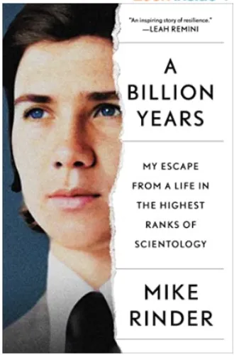A Billion Years: My Escape From a Life in the Highest Ranks of Scientology - Kindle