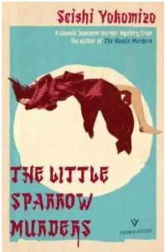 The Little Sparrow Murders by Yokomizo, Seishi