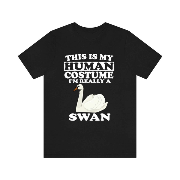 This Is My Human Costume I'm Really A Swan Bird Shirt, Swan Lover Shirt, Swan Shirt, Birding Funny Gift, Animal Adult Kids