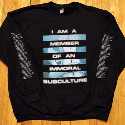 IMMORAL Sweatshirt
