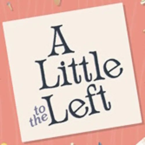 A Little to the Left