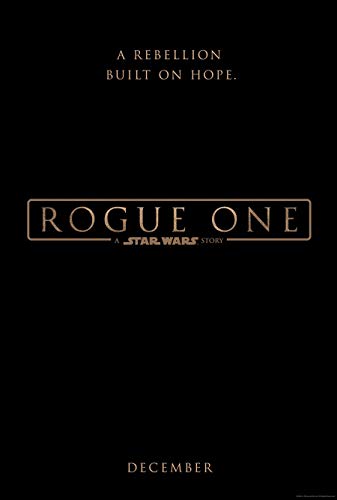 ROGUE ONE Teaser Poster