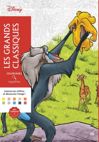 Les grands classiques Disney coloriages / mysteres - coloring book (Rafiki Cover)