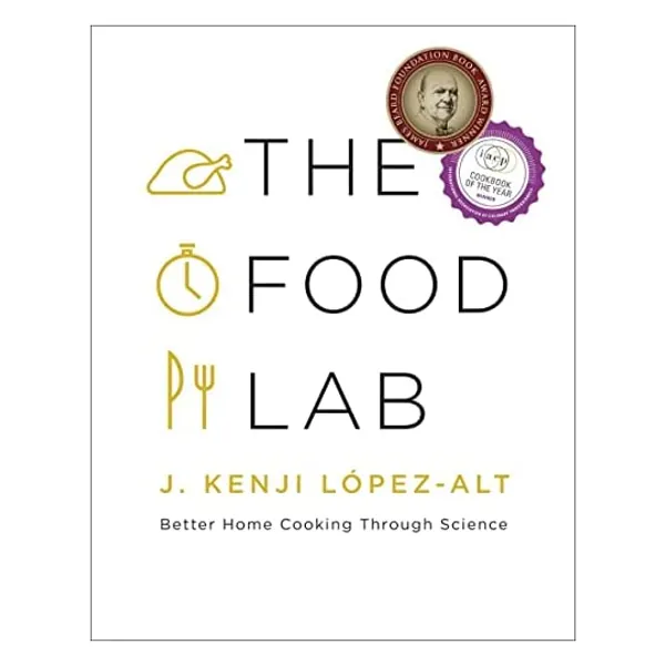 
                            The Food Lab: Better Home Cooking Through Science
                        