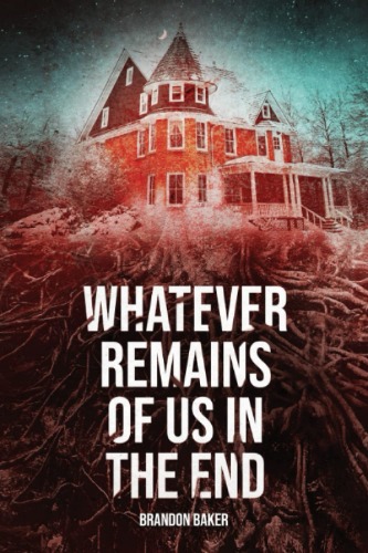 Whatever Remains Of Us In The End
