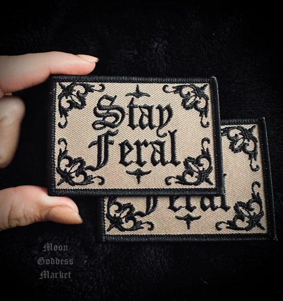 One Stay Feral Iron On Patch |  Goth | Fashion Patches ©MoonGoddessMarket  | Handmade gift | Stay Feral Patch