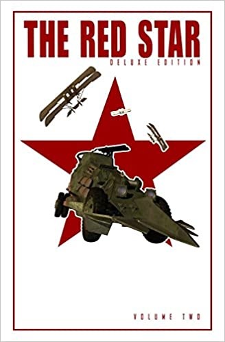 Red Star: Deluxe Edition Volume 2 - Hardcover, Illustrated