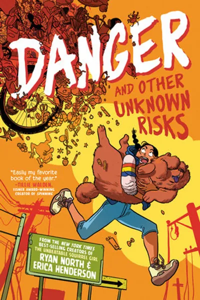 Danger and Other Unknown Risks by Ryan North, Erica Henderson: 9780593224823 | PenguinRandomHouse.com: Books