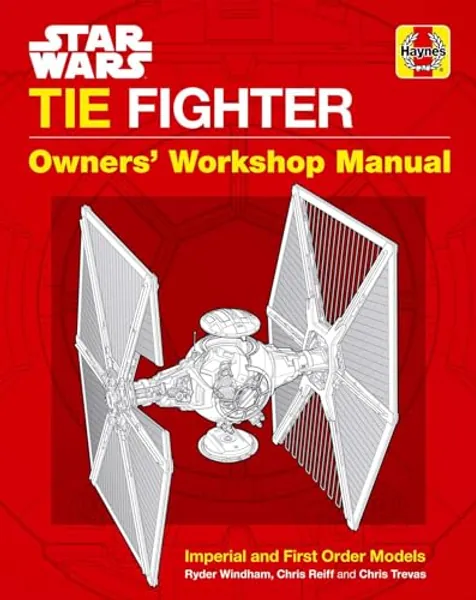 Star Wars: Tie Fighter: Owners' Workshop Manual