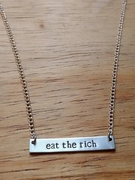 Eat The Rich ~ Hand Stamped Bar Pendant Necklace~ Aluminium,Brass,Copper~ Political,Anti Tories,Capitalist,Anarchist~ Jewellery Jewelry Gift